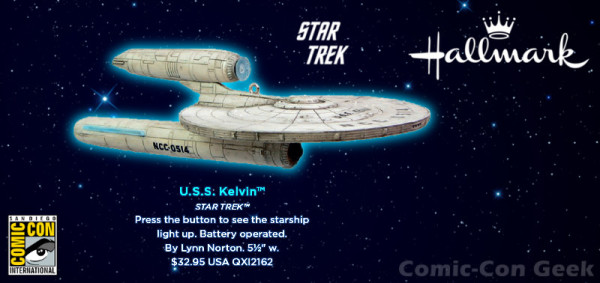 2013 SDCC Exclusive Hallmark USS Kelvin
